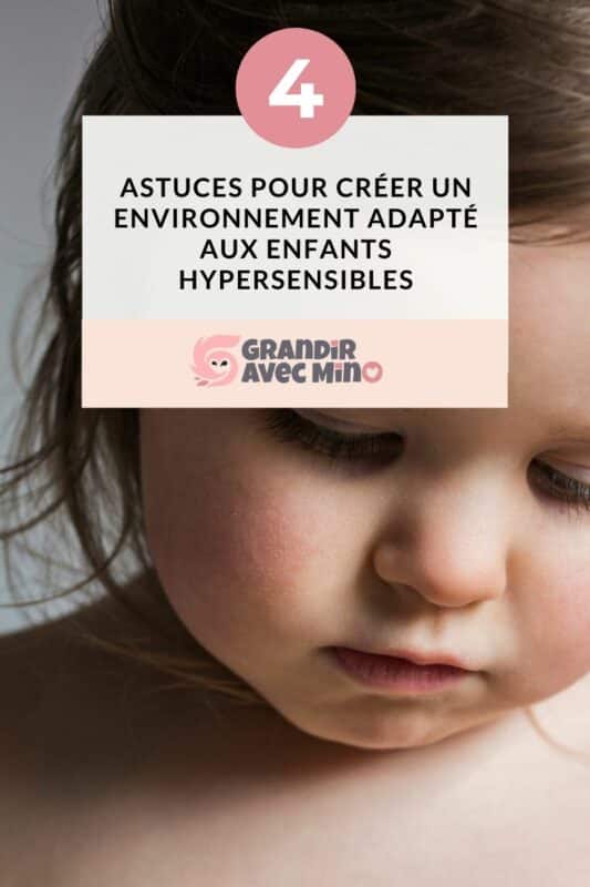 créer un environnement adapté pour enfants hypersensibles