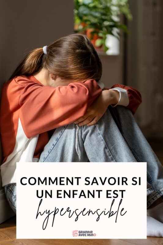 comment savoir si un enfant est hypersensible