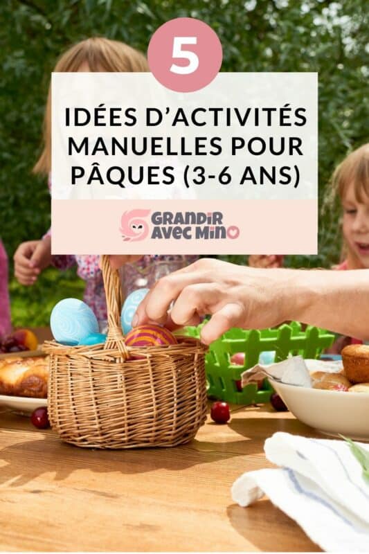 5 idées d'activités manuelles pour pâques (3-6 ans)
