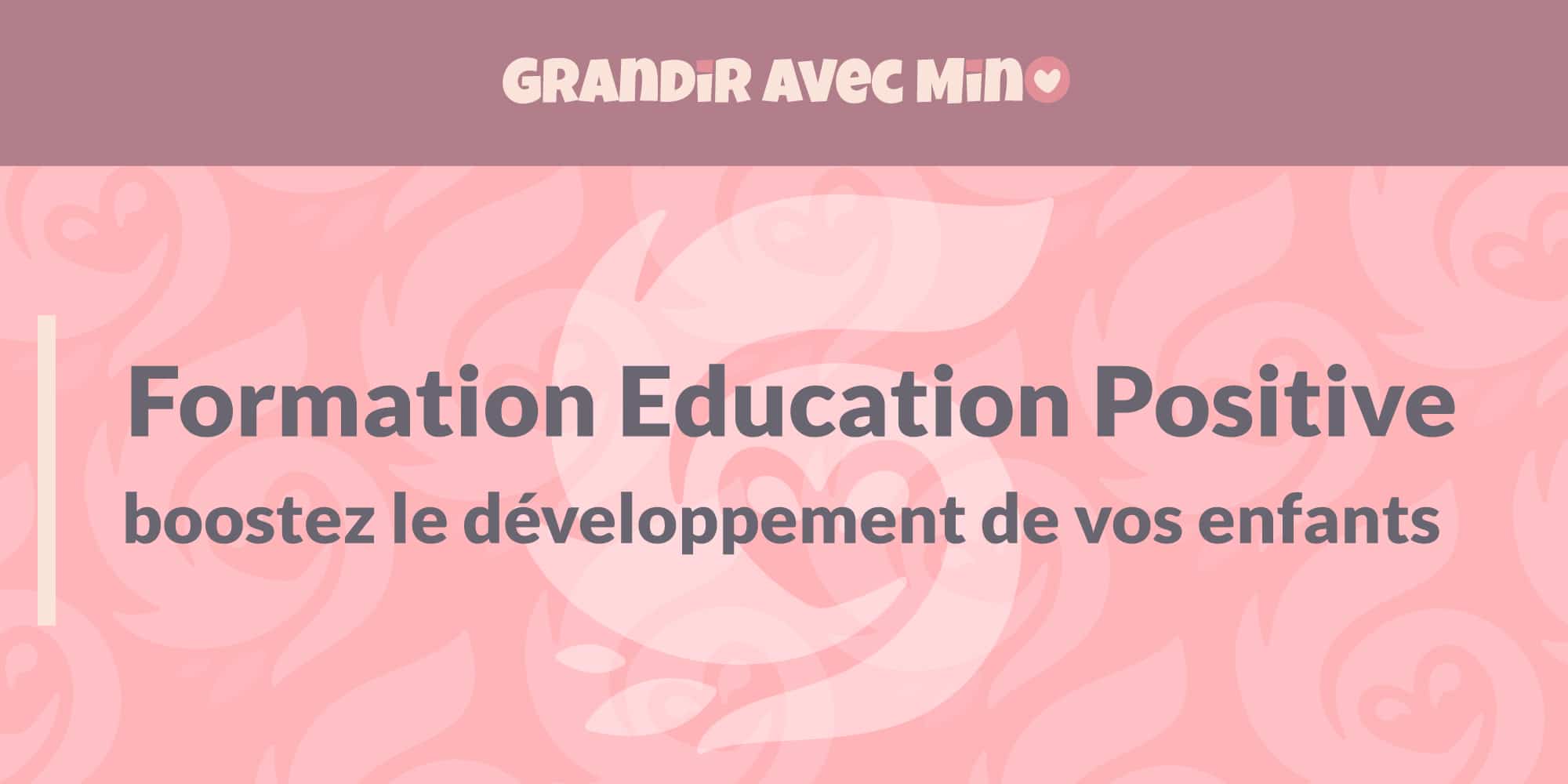 formation education positive