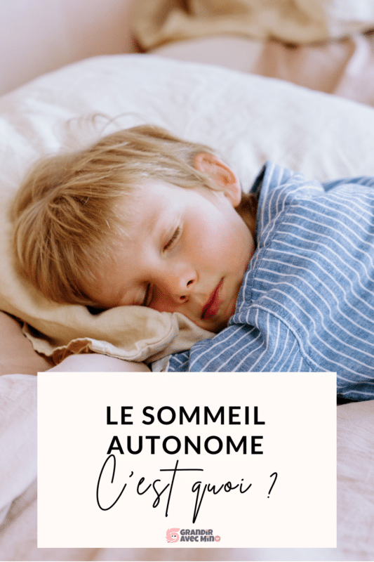 Le sommeil autonome comment faire