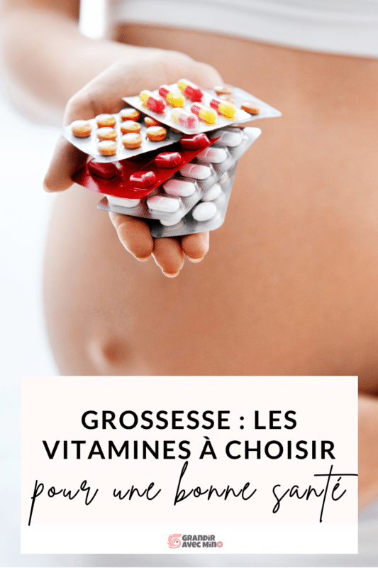 quelles vitamines choisir pour la grossesse