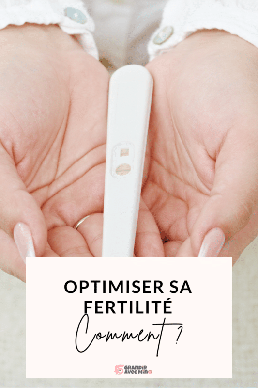 comment optimiser sa fertilité