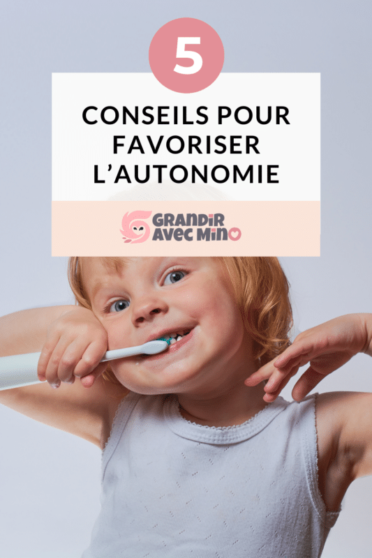 favoriser l'autonomie des enfants