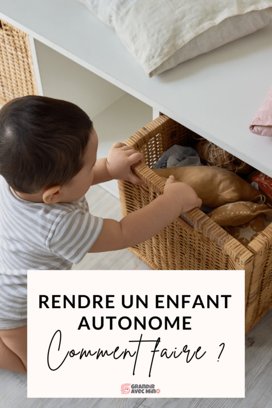 Rendre un enfant autonome