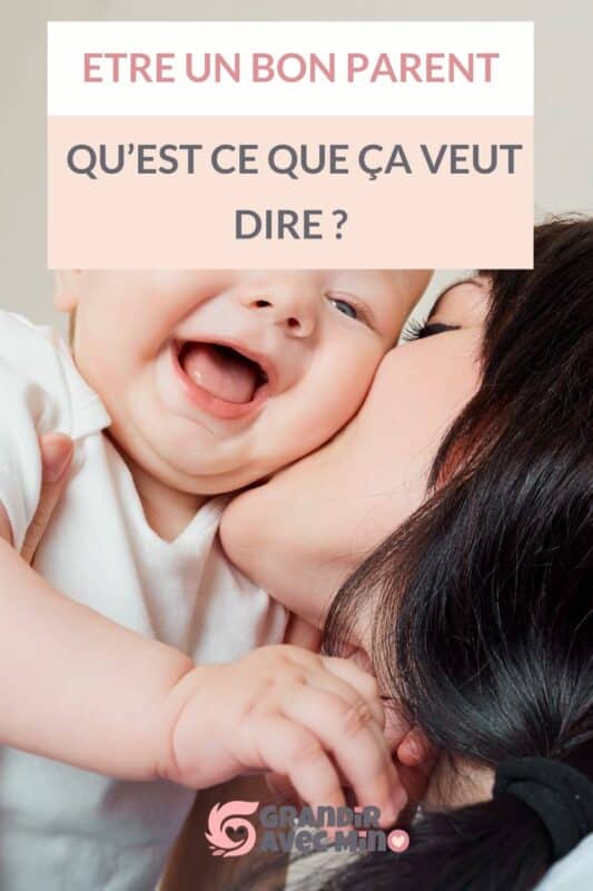 comment être un bon parent