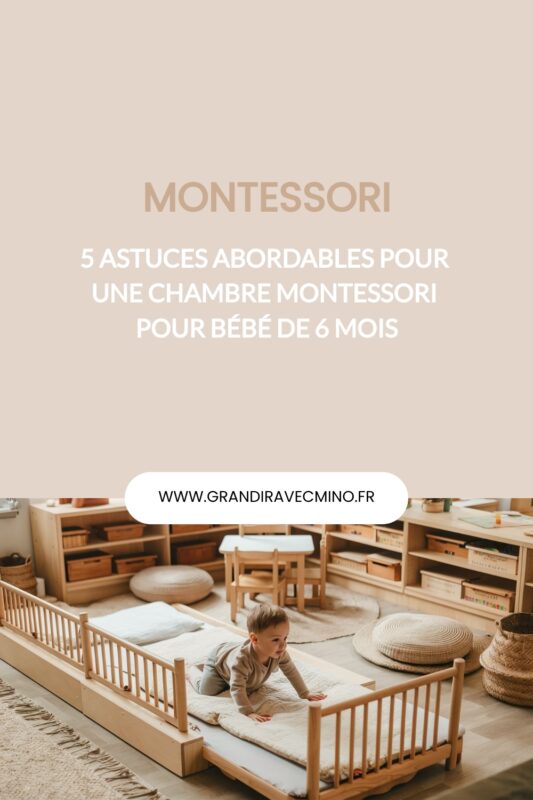 chambre montessori bebe 6 mois