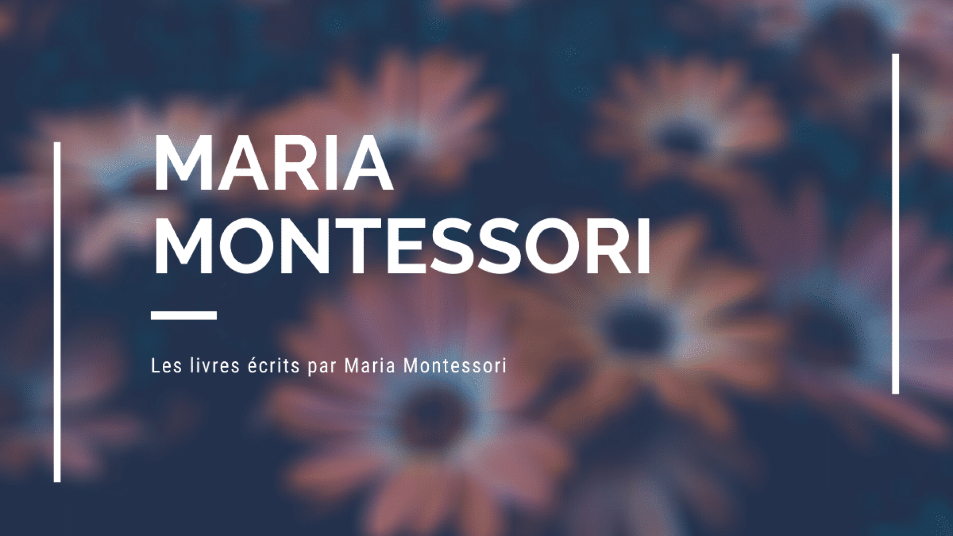 Livres écrits Maria Montessori